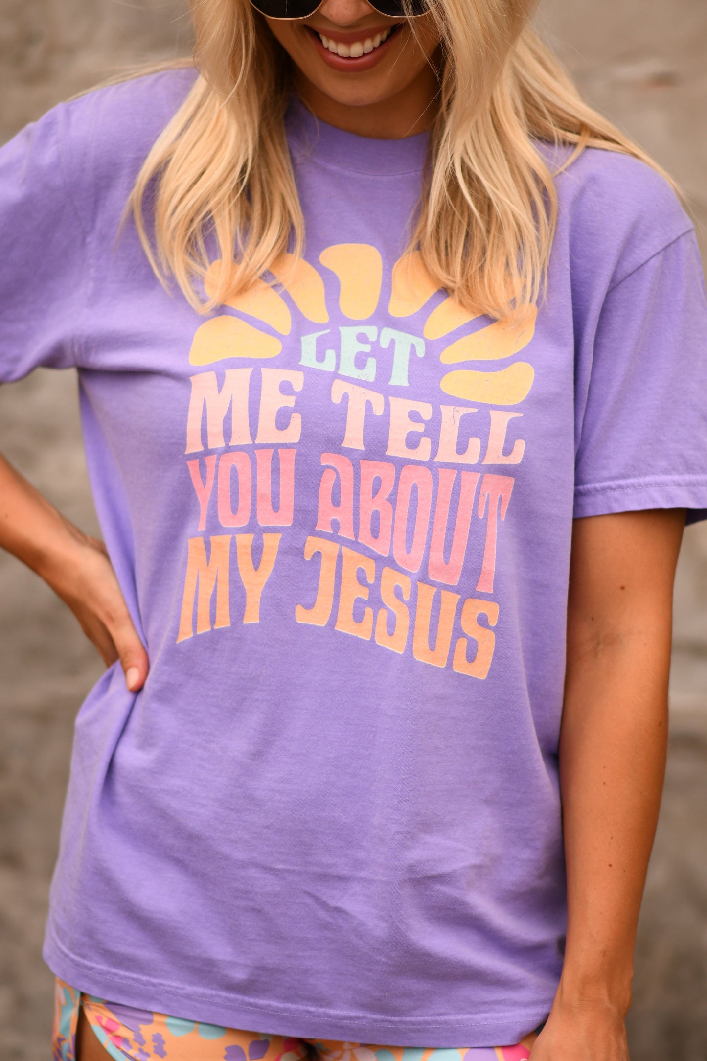 Let Me Tell You About My Jesus Tee